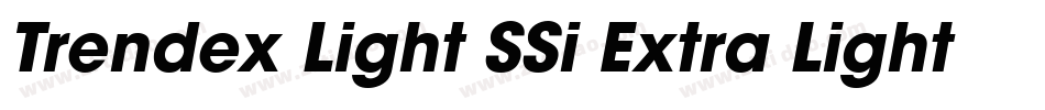 Trendex Light SSi Extra Light Italic字体转换